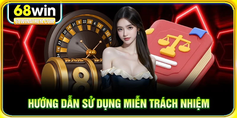 Hướng dẫn sử dụng miễn trách nhiệm