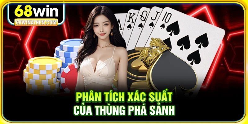 Phân tích xác suất của thùng phá sảnh